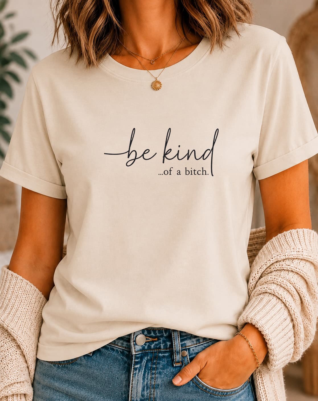 Be Kind of a Bitch women's slogan t-shirt by ObjectHours