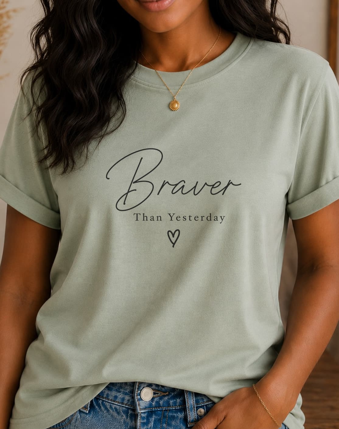 Braver Than Yesterday women's slogan t-shirt by ObjectHours