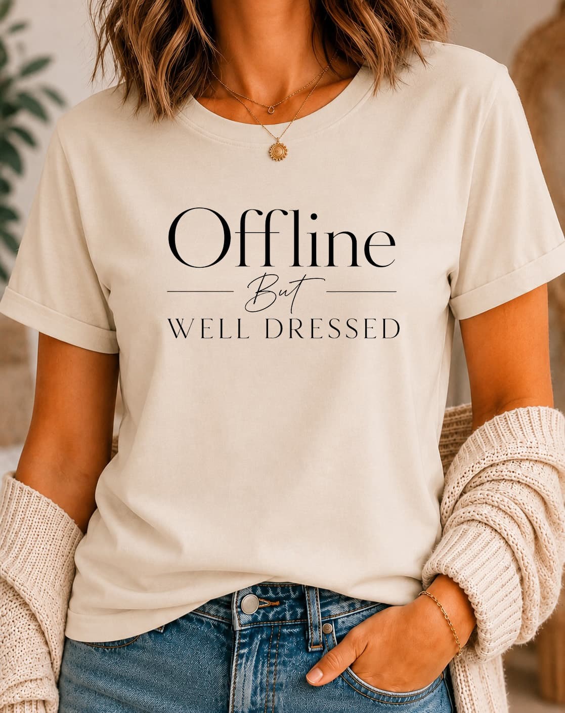 Offline But Well Dressed women's slogan t-shirt by ObjectHours