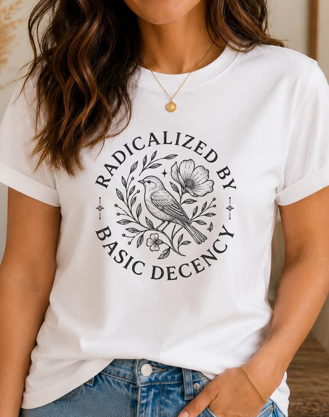 Radicalized By Basic Decency women's slogan t-shirt by ObjectHours