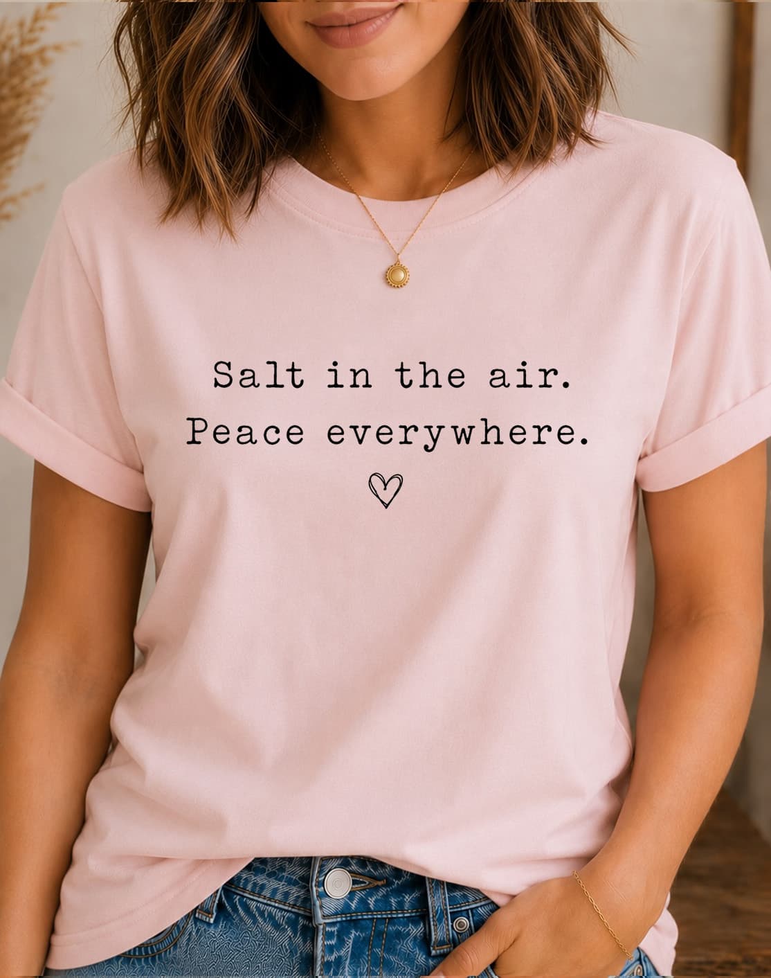 Salt In The Air. Peace Everywhere.™ women's slogan t-shirt by ObjectHours