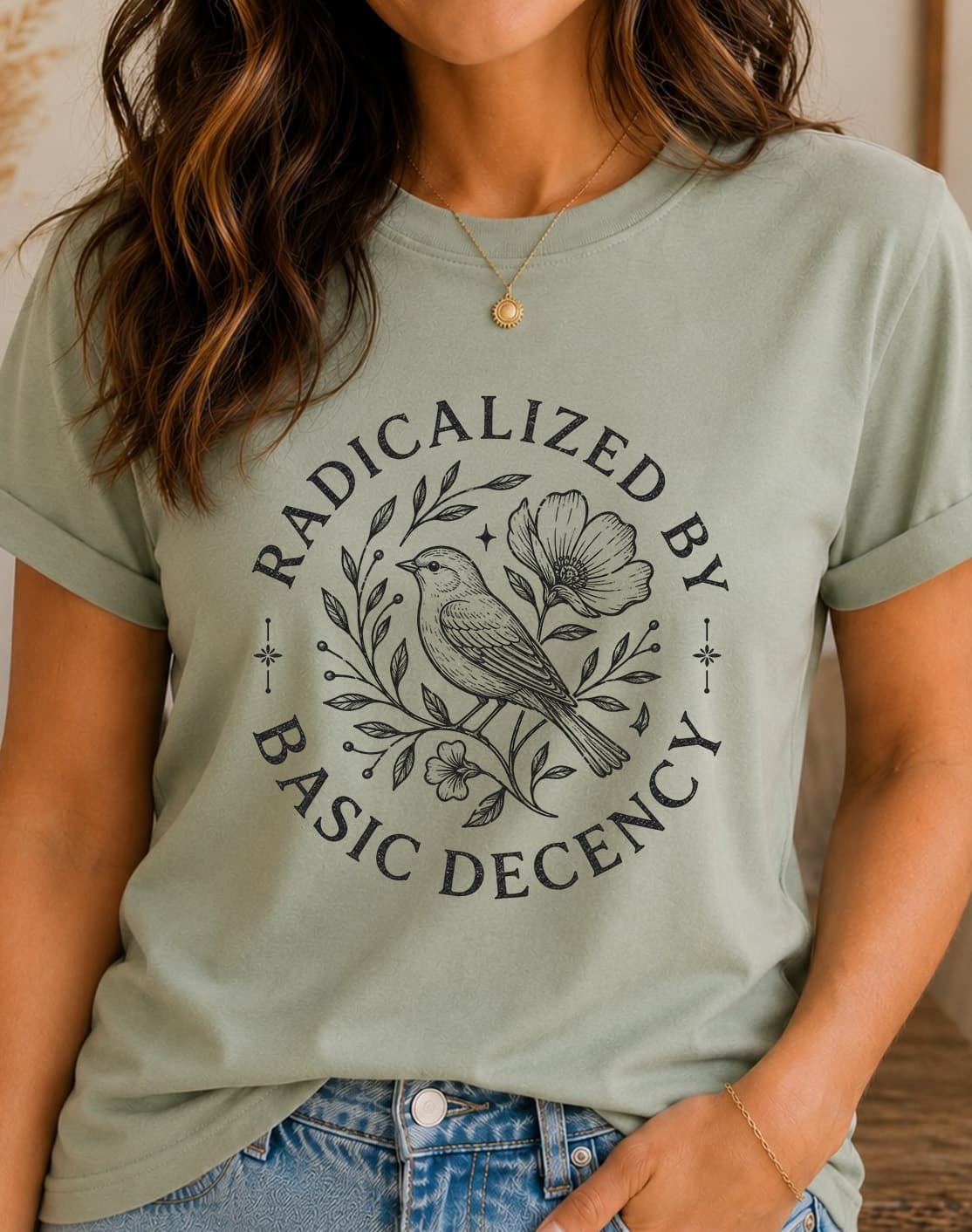 Radicalized By Basic Decency women's slogan t-shirt by ObjectHours